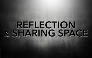 Reflection & Sharing Space Black Text on grey gradient