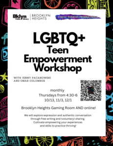 The official LGBTW+ Teen Empowerment Workshop Flier